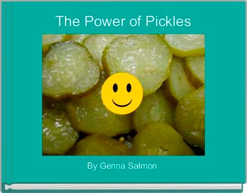 The Power of Pickles