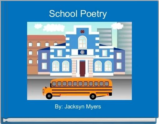Front cover of 'School Poetry ' 