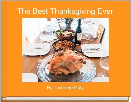 The Best Thanksgiving Ever