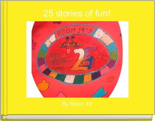 25 stories of fun! 