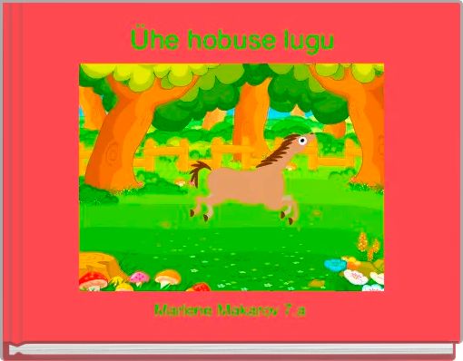 Ühe hobuse lugu