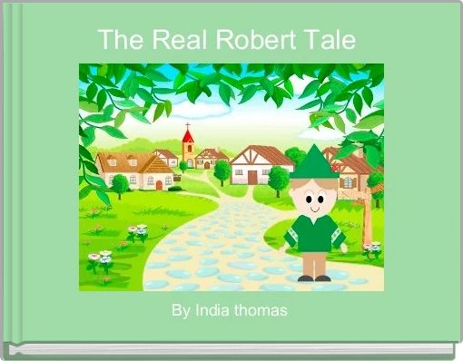 Book Cover for: The Real Robert Tale 