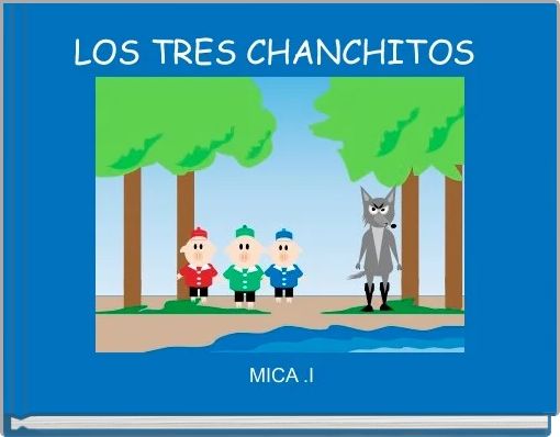 LOS TRES CHANCHITOS 