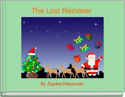 Front cover of 'The Lost Reindeer ' 