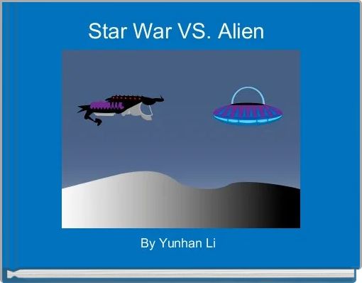 Star War VS. Alien 