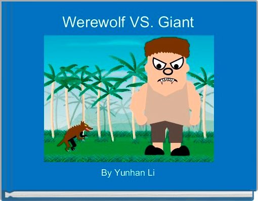 Werewolf VS. Giant