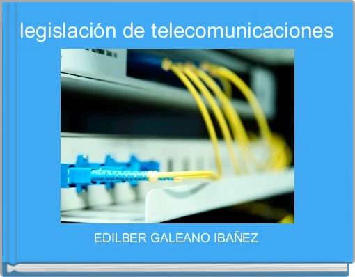 legislación de telecomunicaciones