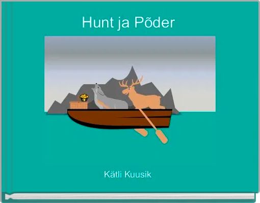 Hunt ja Põder 