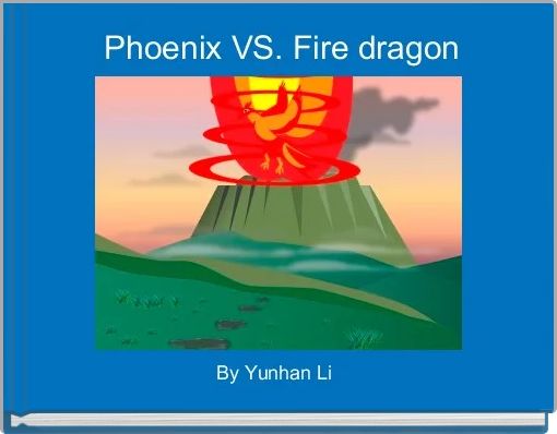  Phoenix VS. Fire dragon