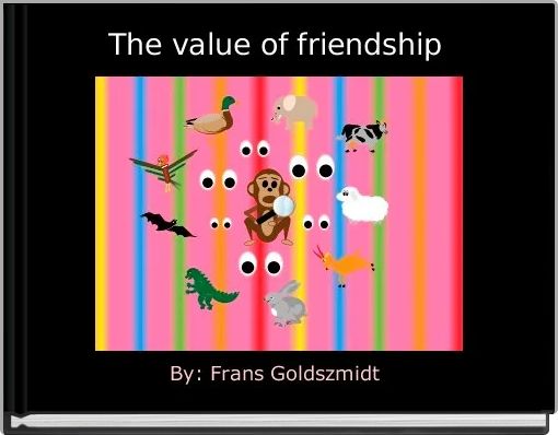 Book Cover for: The value of friendship 