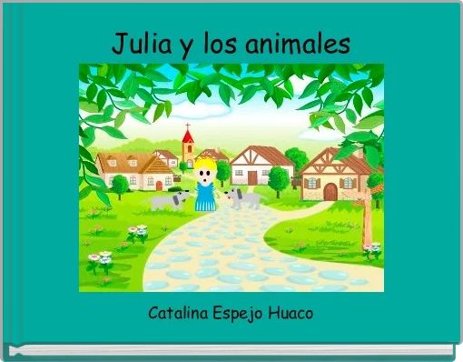 Front cover of 'Julia y los animales' 