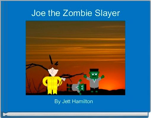 Book Cover for: Joe the Zombie Slayer