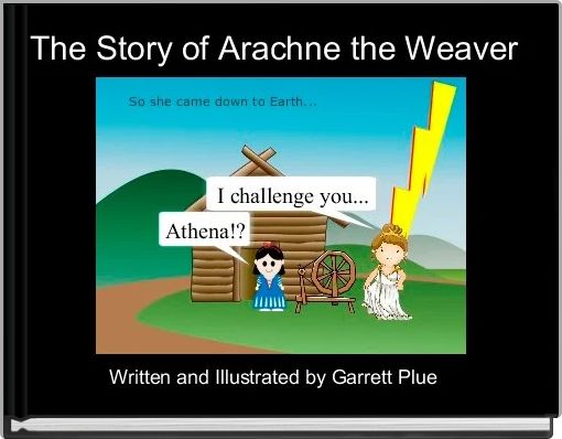 The Story of Arachne the Weaver