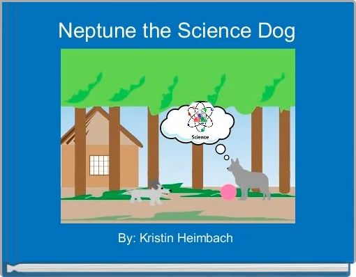 Neptune the Science Dog