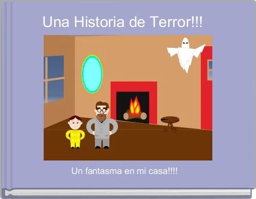 Book Cover for: Una Historia de Terror!!!  