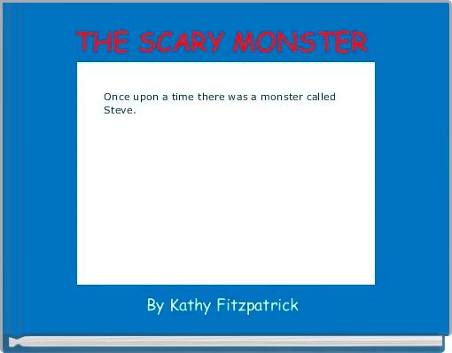 THE SCARY MONSTER 