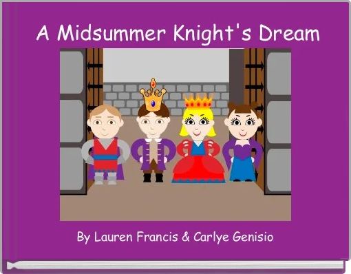 Front cover of ' A Midsummer Knight's Dream' 