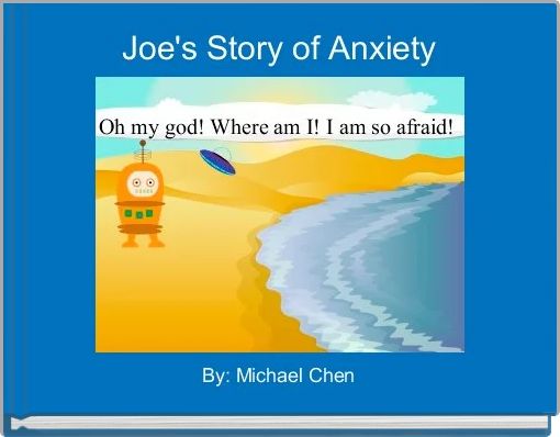 Front cover of 'Joe's Story of Anxiety' 