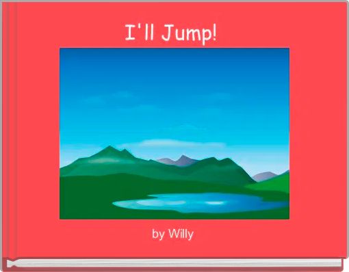 I'll Jump! 