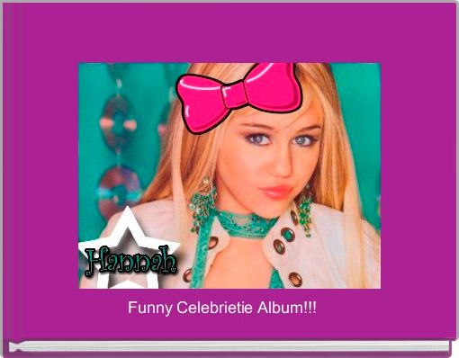 Funny Celebrietie Album!!!