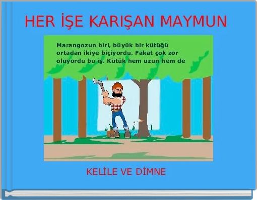 HER İŞE KARIŞAN MAYMUN 