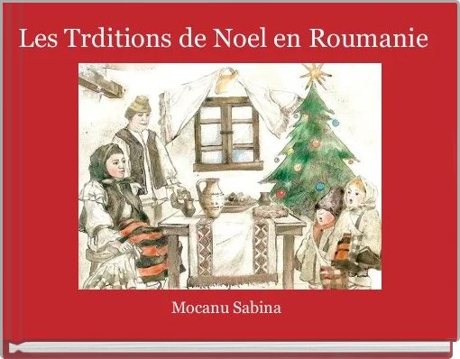 Front cover of 'Les Trditions de Noel en Roumanie ' 