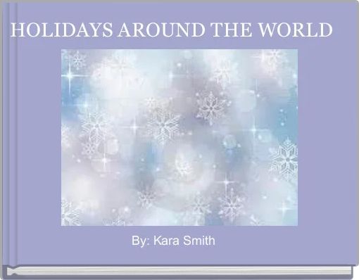 Front cover of 'HOLIDAYS AROUND THE WORLD ' 