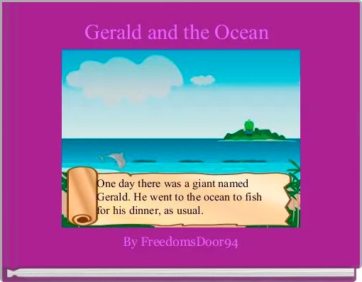 Gerald and the Ocean 