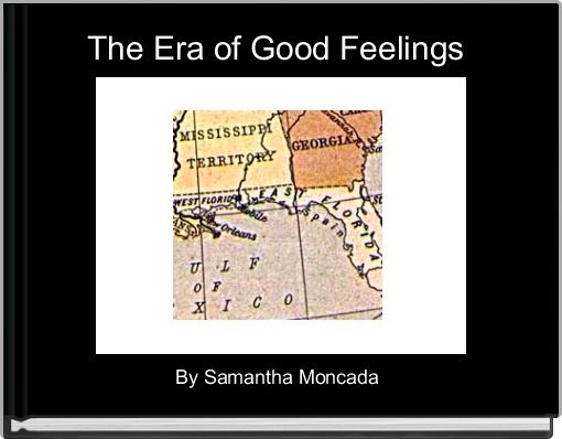 The Era of Good Feelings 