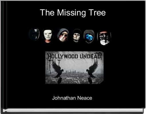  The Missing Tree 