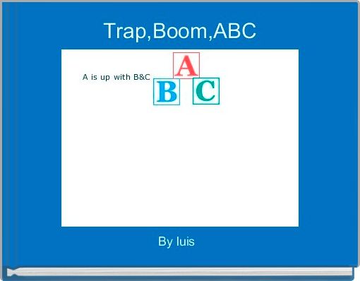 Trap,Boom,ABC