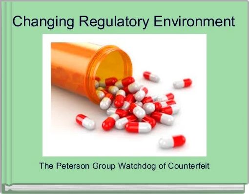 Changing Regulatory Environment