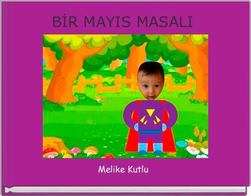 BİR MAYIS MASALI 