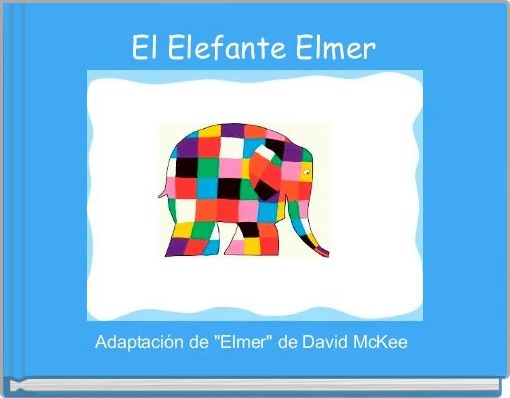 El Elefante Elmer