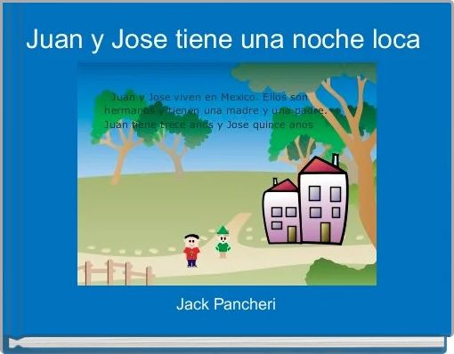 Juan y Jose tiene una noche loca 