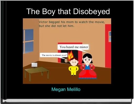 Front cover of 'The Boy that Disobeyed' 