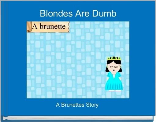 Front cover of 'Blondes Are Dumb' 