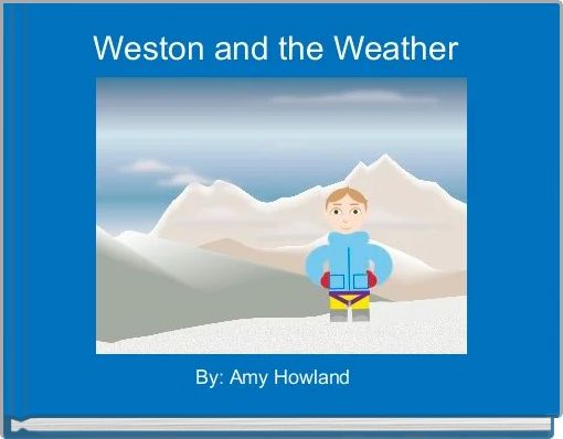 Weston and the Weather