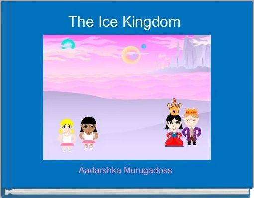 Front cover of 'The Ice Kingdom ' 