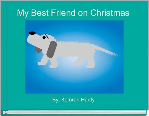 My Best Friend on Christmas 