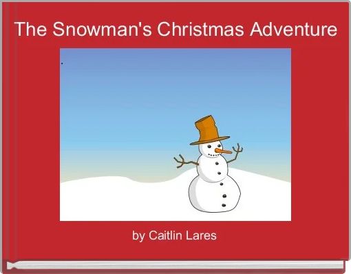 The Snowman's Christmas Adventure
