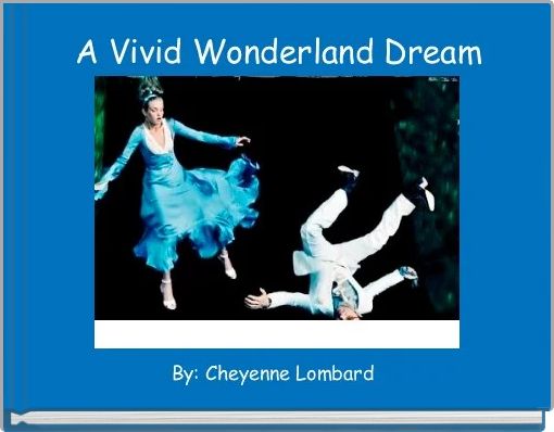 Front cover of 'A Vivid Wonderland Dream' 