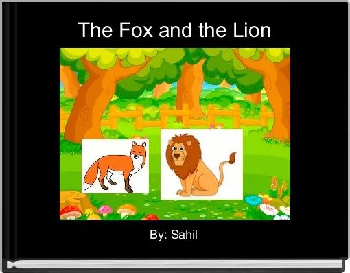 The Fox and the Lion