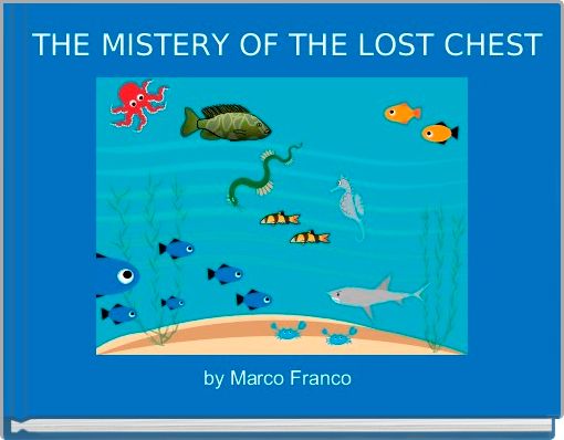 Book Cover for:  THE MISTERY OF THE LOST CHEST