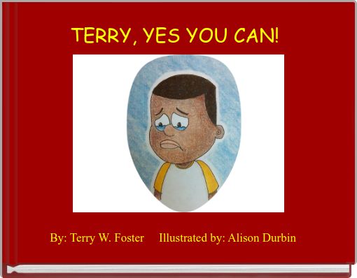 Book Cover for: TERRY, YES YOU CAN!