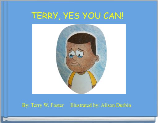 Book Cover for: TERRY, YES YOU CAN!