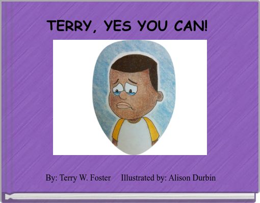Book Cover for: TERRY, YES YOU CAN!