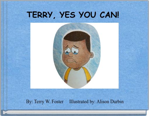 Book Cover for: TERRY, YES YOU CAN!