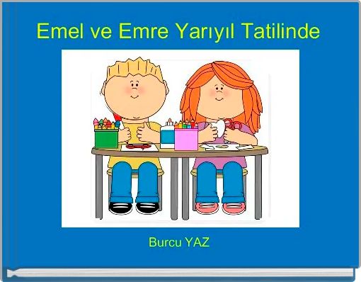 Front cover of 'Emel ve Emre Yarıyıl Tatilinde' 