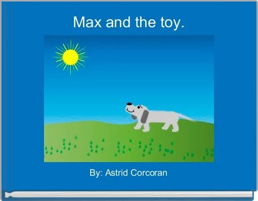 Front cover of 'Max and the toy. ' 